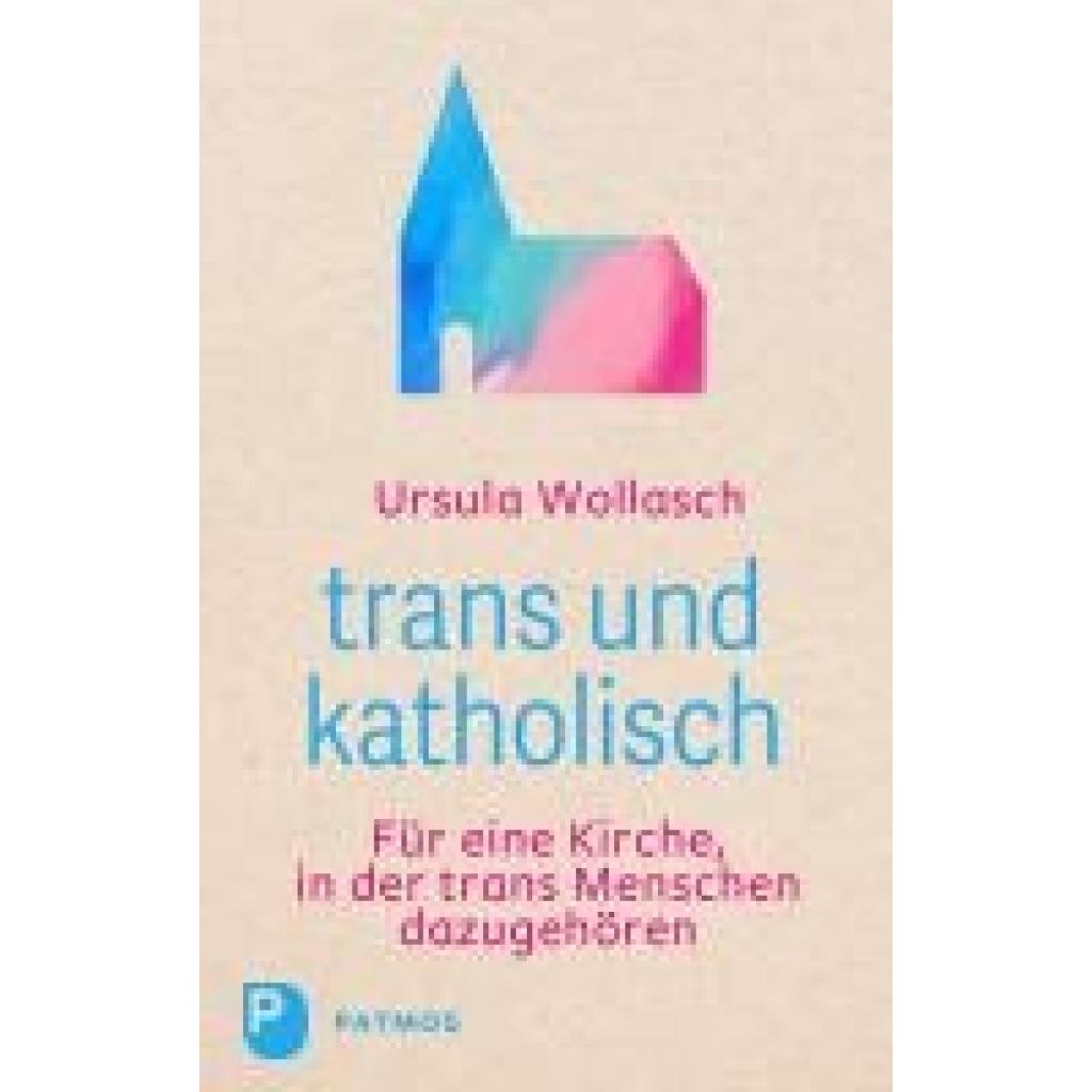 9783843615365 - trans und katholisch - Ursula Wollasch Kartoniert (TB)