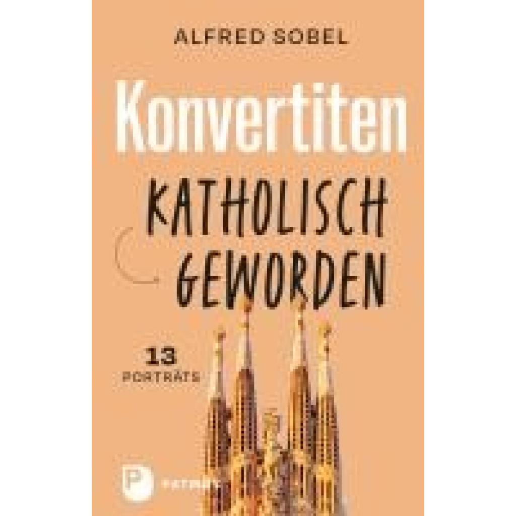 9783843614467 - Konvertiten katholisch geworden - Alfred Sobel Gebunden