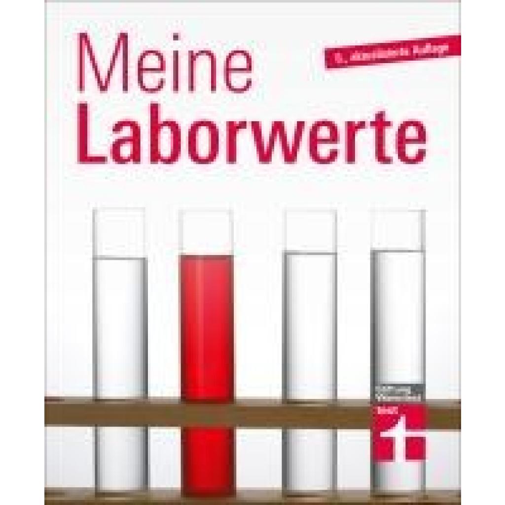 Schwörer, Claudia-Viktoria: Meine Laborwerte