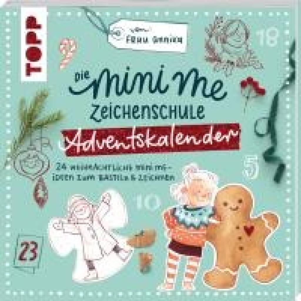 9783735881328 - Frau Annika Die Mini me Zeichenschule Adventskalender Frau Annika & ihr Papierfräulein Adventskalenderbuch 9783735881328 - Frau Annika Die Mini me Zeichenschule Adventskalender Frau Annika & ihr Papierfräulein Adventskalenderbuch