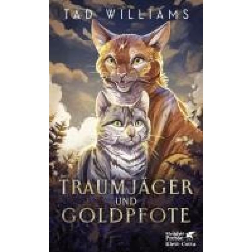 9783608987645 - Traumjäger und Goldpfote - Tad Williams Kartoniert (TB)