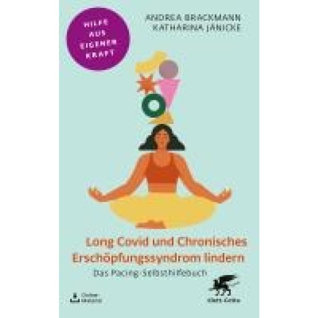 9783608860856 - Long Covid und Chronisches Erschöpfungssyndrom lindern - Andrea Brackmann Katharina Jänicke Kartoniert (TB) 9783608860856 - Long Covid und Chronisches Erschöpfungssyndrom lindern - Andrea Brackmann Katharina Jänicke Kartoniert (TB)