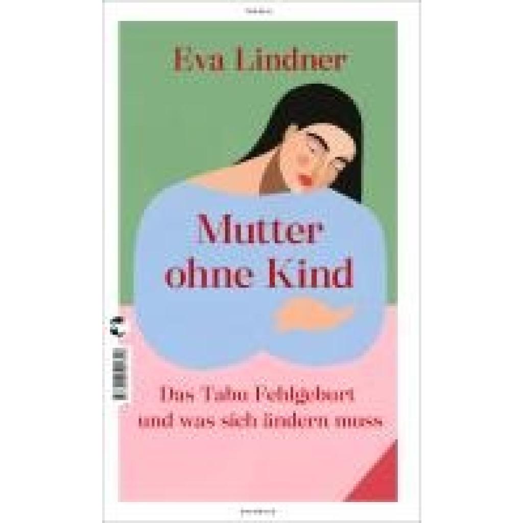 Lindner, Eva: Mutter ohne Kind