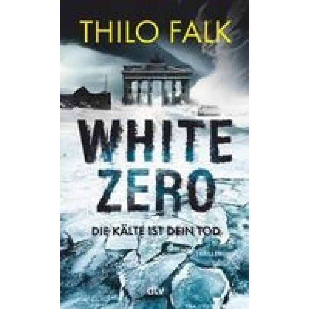 9783423218955 - White Zero - Thilo Falk Taschenbuch