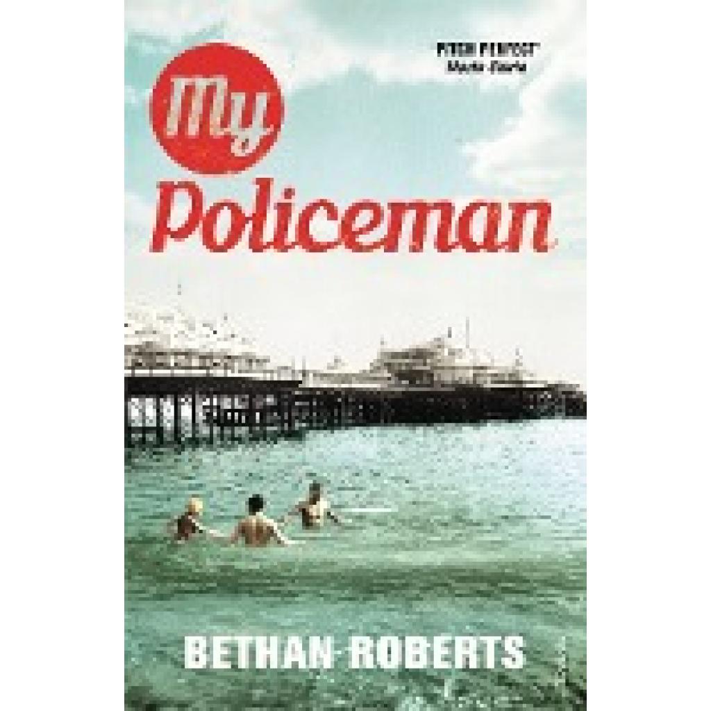 Roberts, Bethan: My Policeman