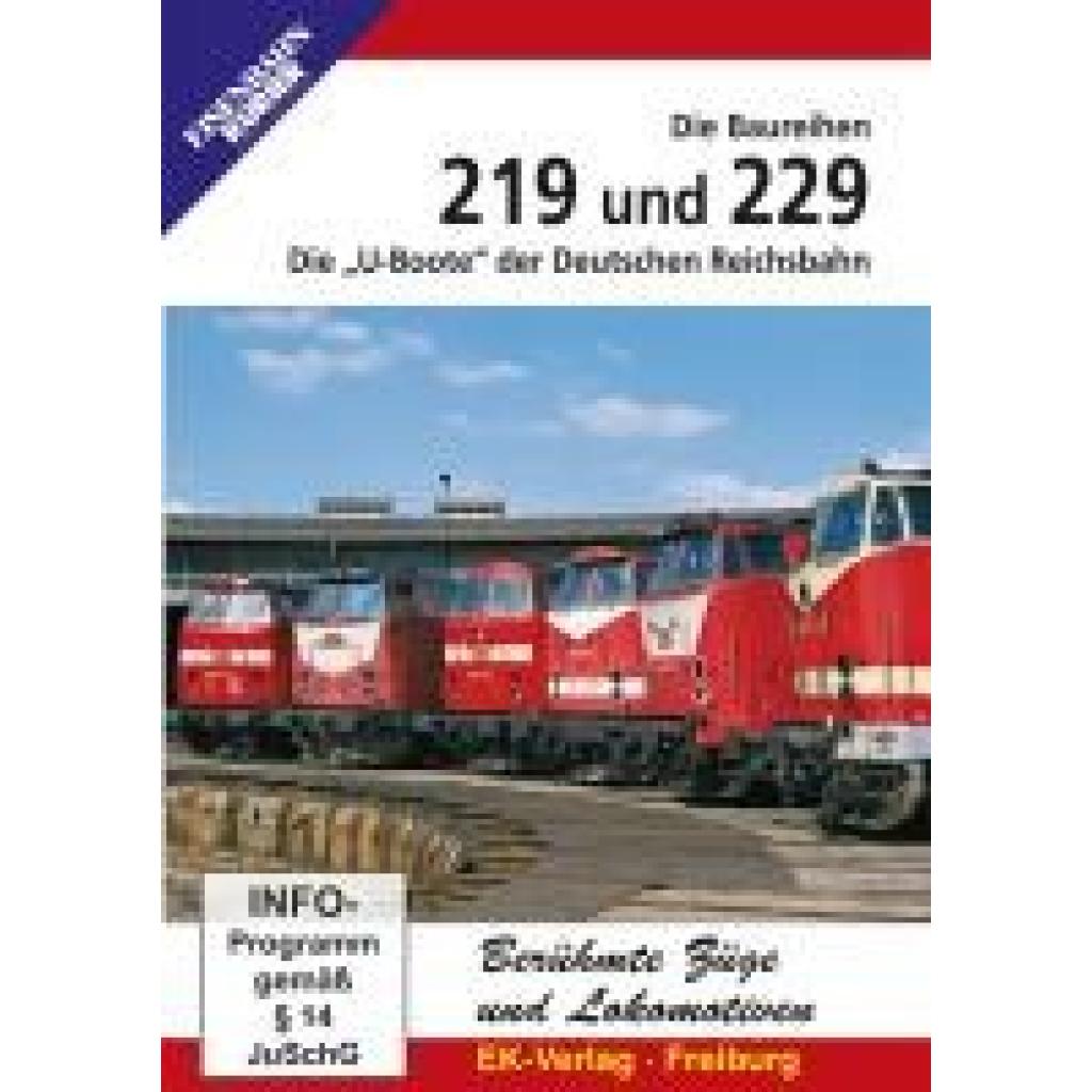 DVD - DIE BAUREIHEN 219 UND 229