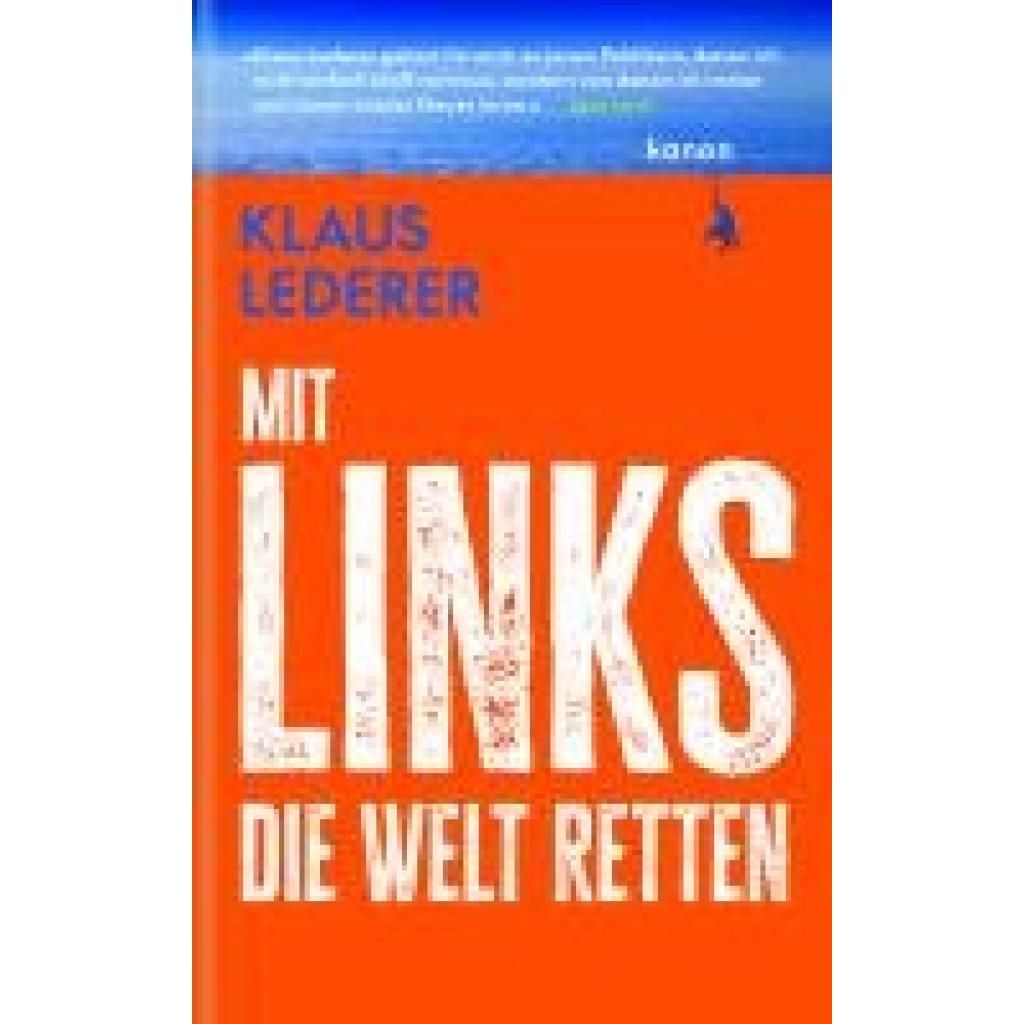 9783985681105 - Mit links die Welt retten - Klaus Lederer Gebunden