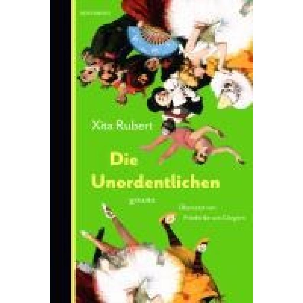 9783949203862 - Die Unordentlichen - Xita Rubert Gebunden