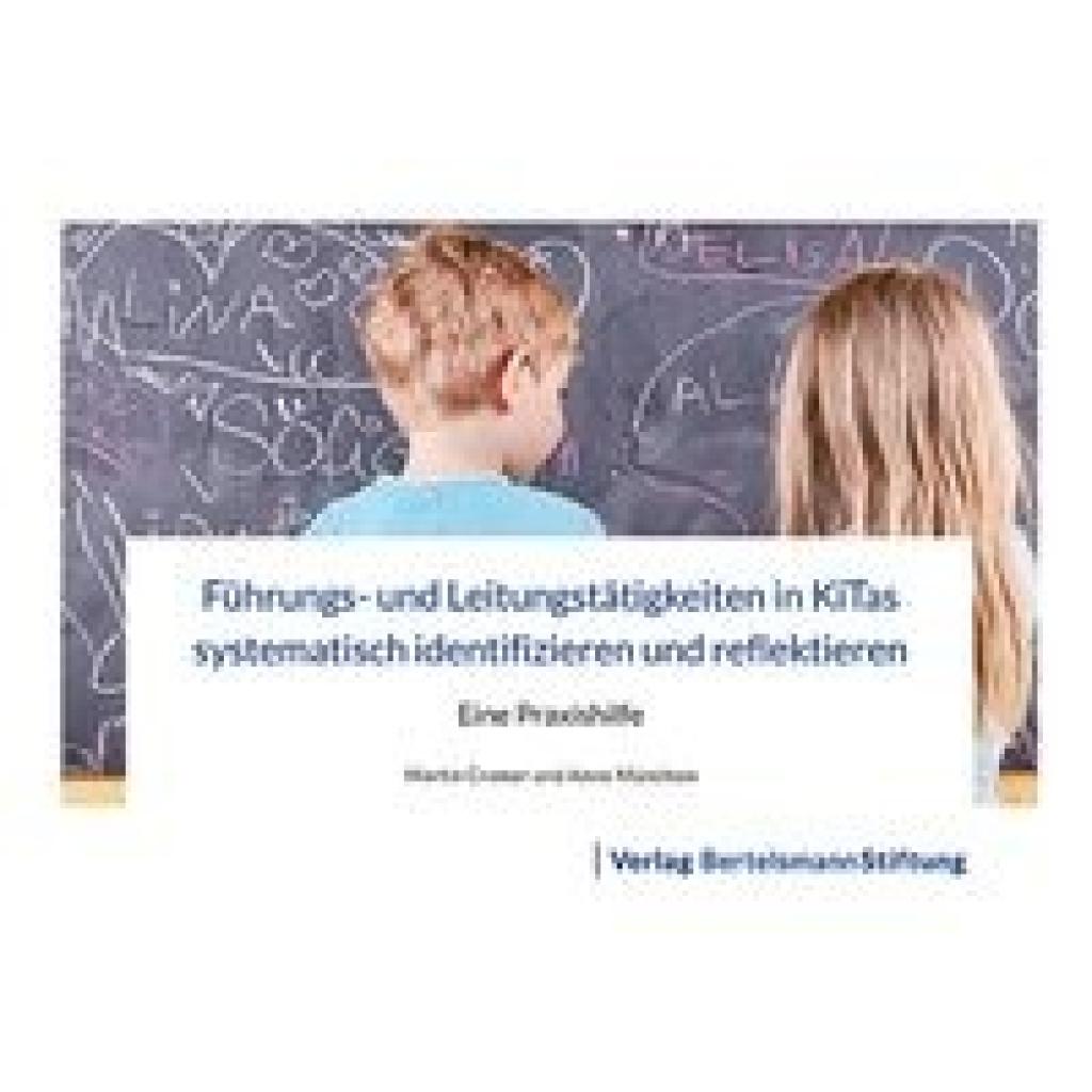 Cramer, Martin: Führungs- und Leitungstätigkeiten in KiTas systematisch identifizieren und reflektieren