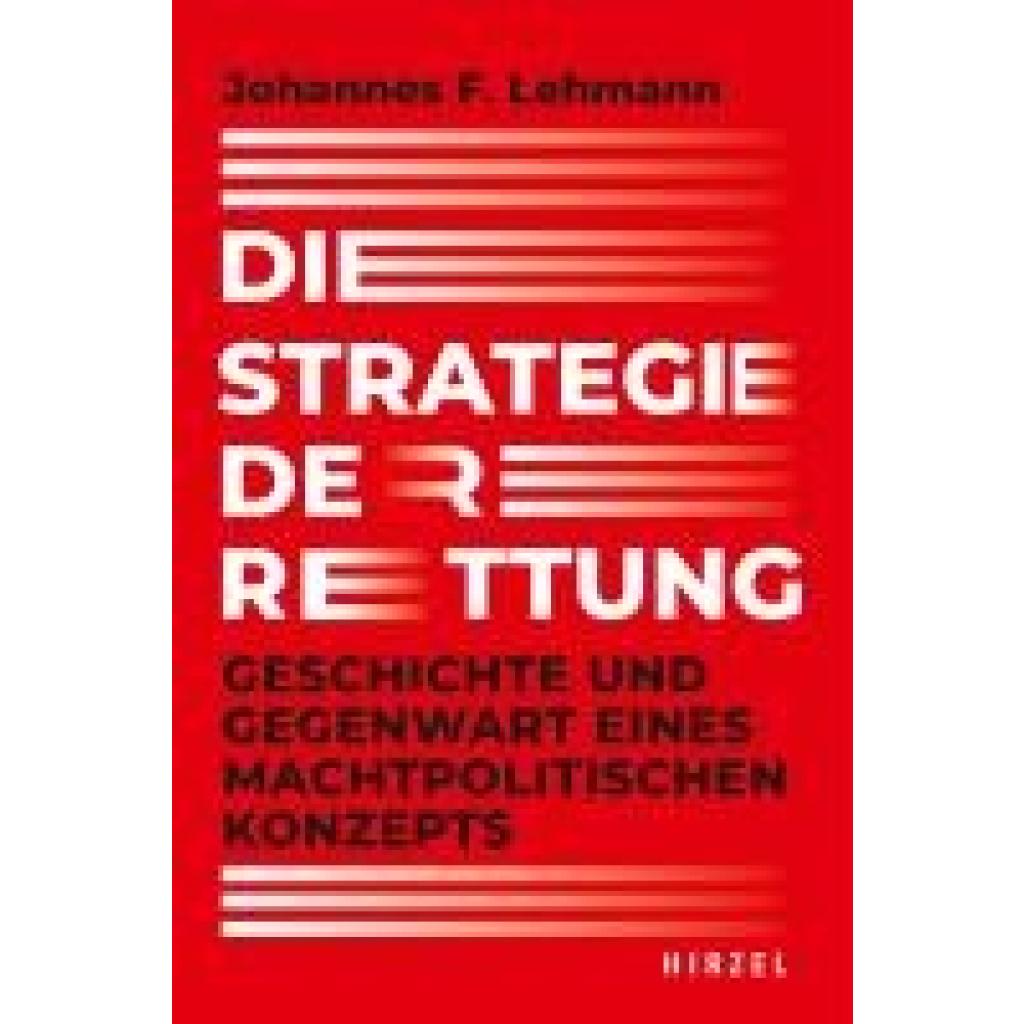 9783777629100 - Die Strategie der Rettung - Johannes F Lehmann Gebunden