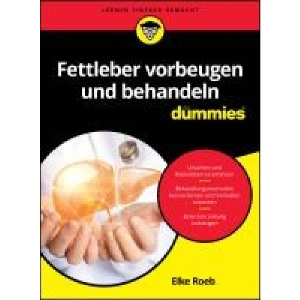 9783527721511 - Roeb Elke Fettleber vorbeugen und behandeln für Dummies