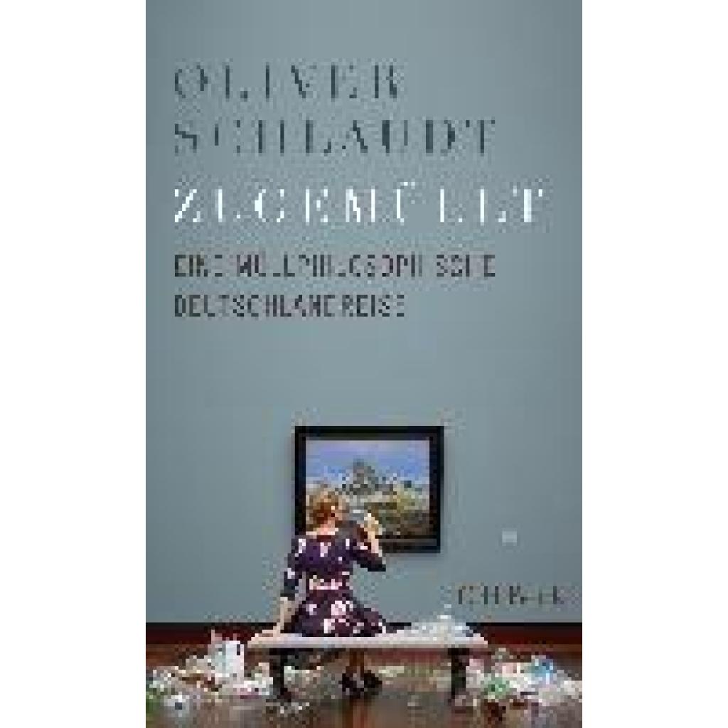 Schlaudt, Oliver: Zugemüllt