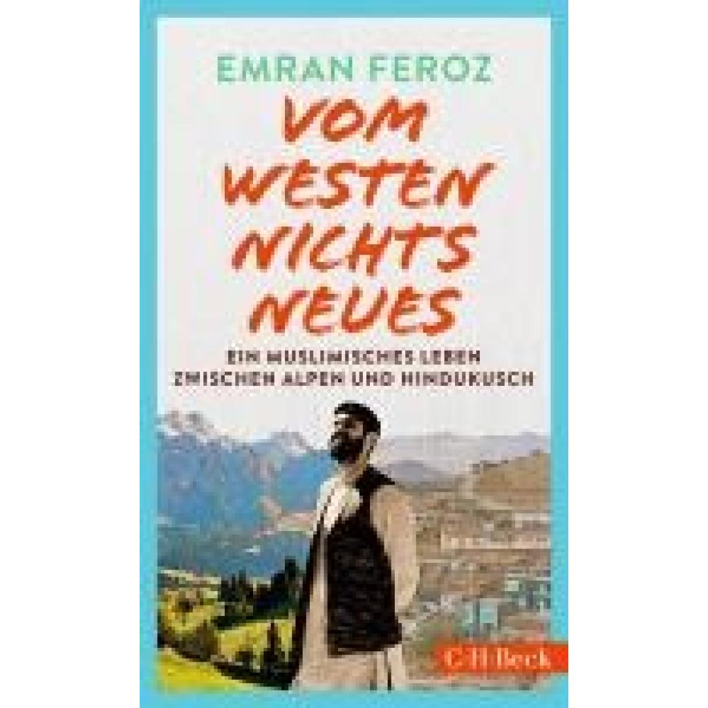9783406807619 - Feroz Emran Vom Westen nichts Neues 9783406807619 - Feroz Emran Vom Westen nichts Neues