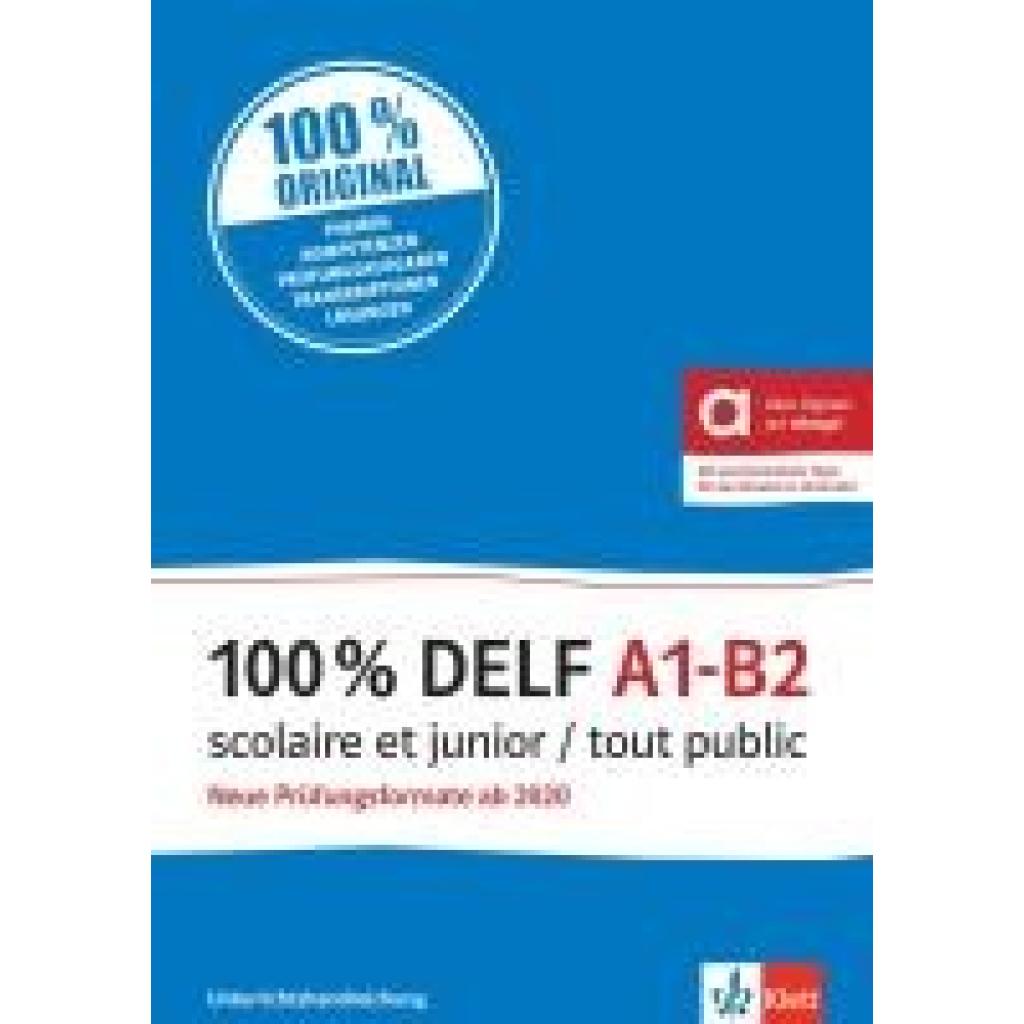 Bosse, Gabrielle: 100% DELF A1-B2 scolaire et junior / tout public