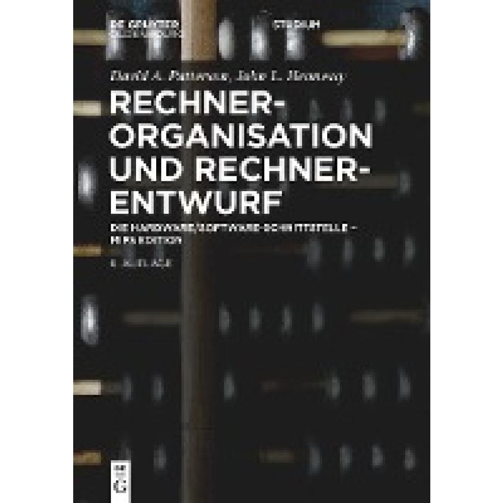 9783111352640 - Patterson David Rechnerorganisation und Rechnerentwurf 9783111352640 - Patterson David Rechnerorganisation und Rechnerentwurf
