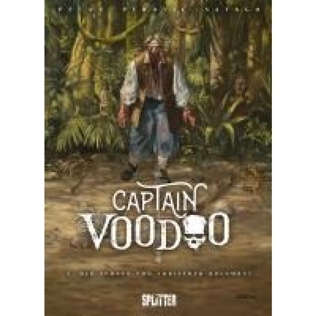 Pécau, Jean-Pierre: Captain Voodoo. Band 2