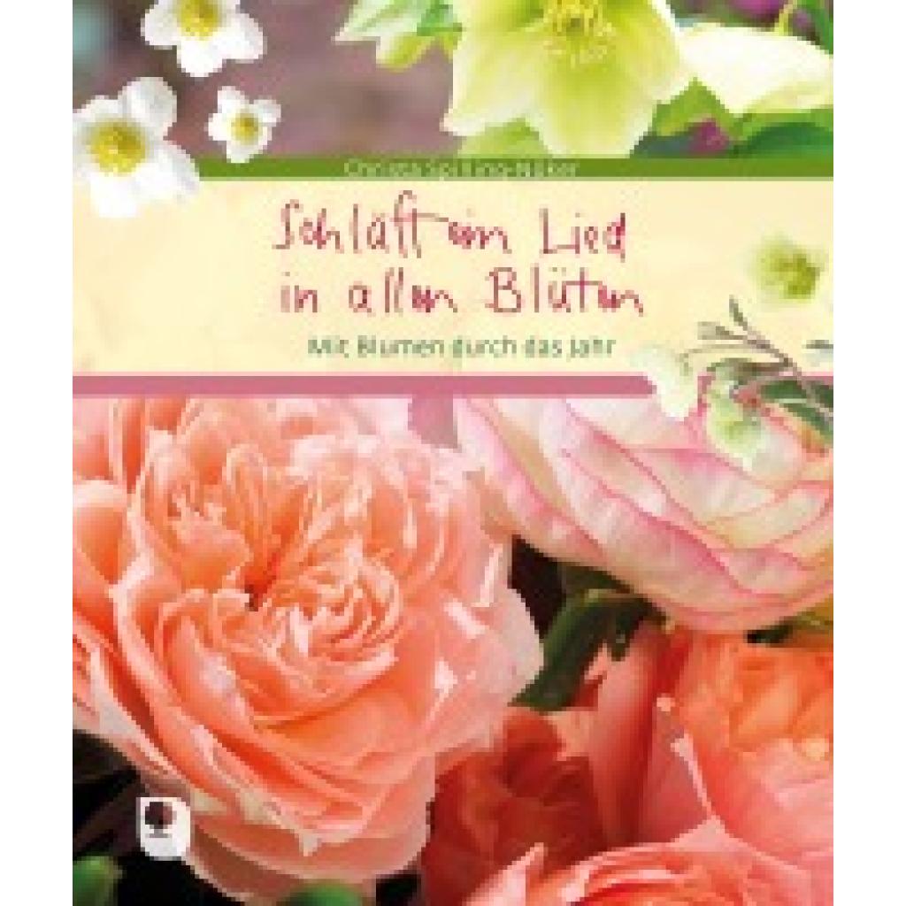 9783987000683 - Eschbacher Geschenkbuch Schläft ein Lied in allen Blüten - Claudia Spilling-Nöker Gebunden 9783987000683 - Eschbacher Geschenkbuch Schläft ein Lied in allen Blüten - Claudia Spilling-Nöker Gebunden