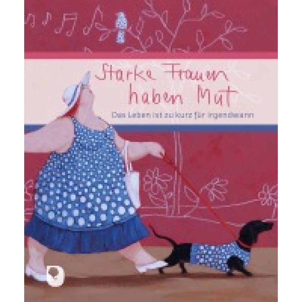 9783987000676 - Starke Frauen haben Mut Gebunden