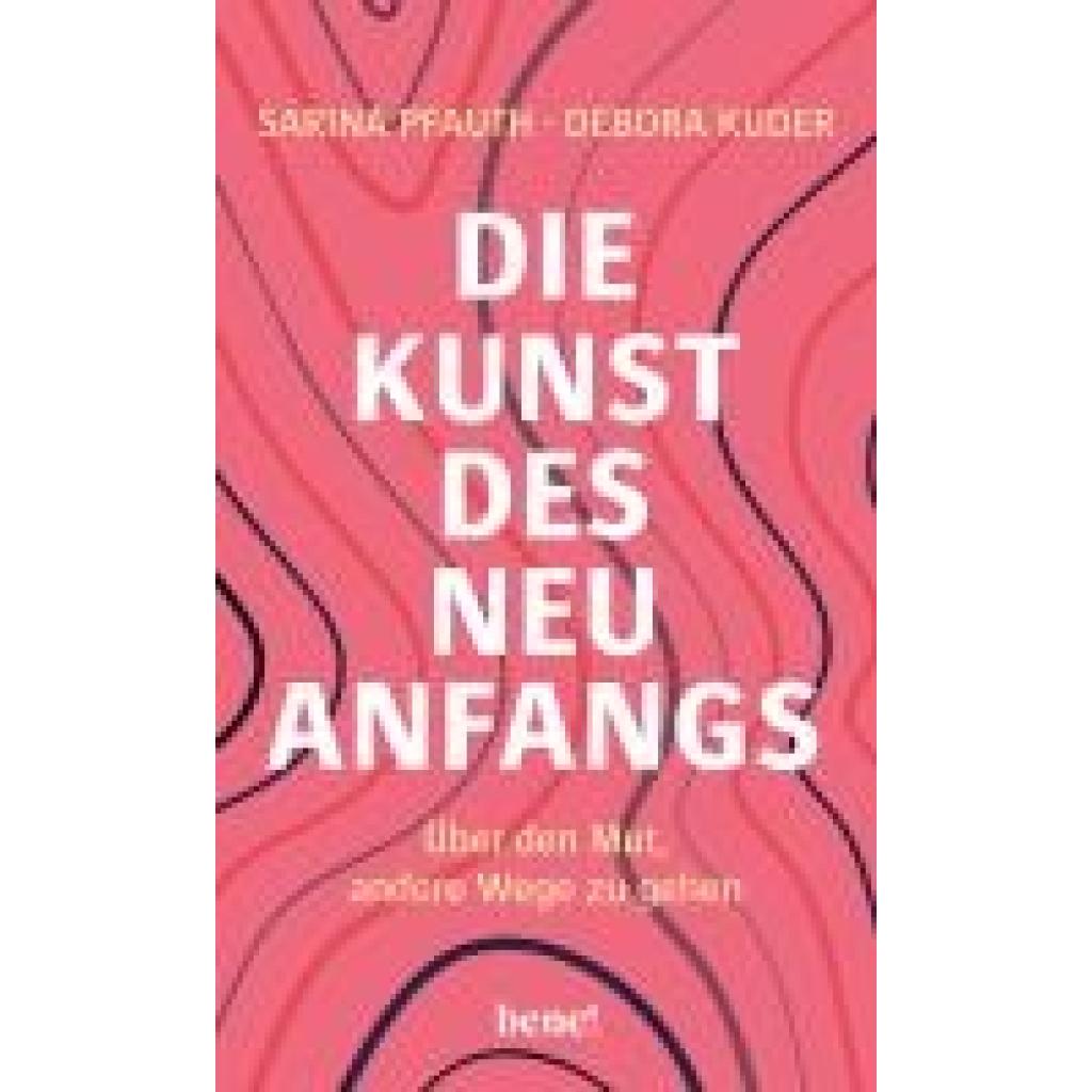 Pfauth, Sarina: Die Kunst des Neuanfangs