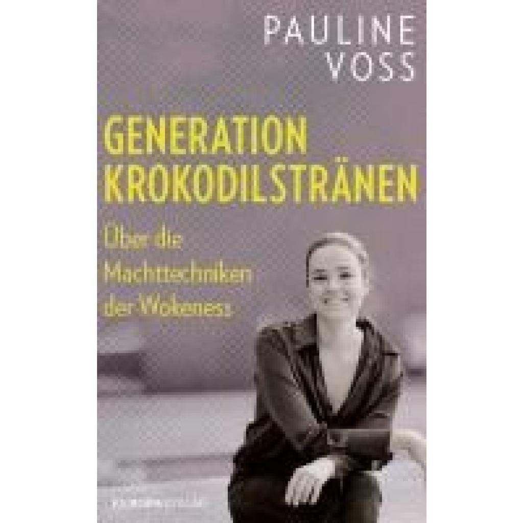 Voss, Pauline: Generation Krokodilstränen