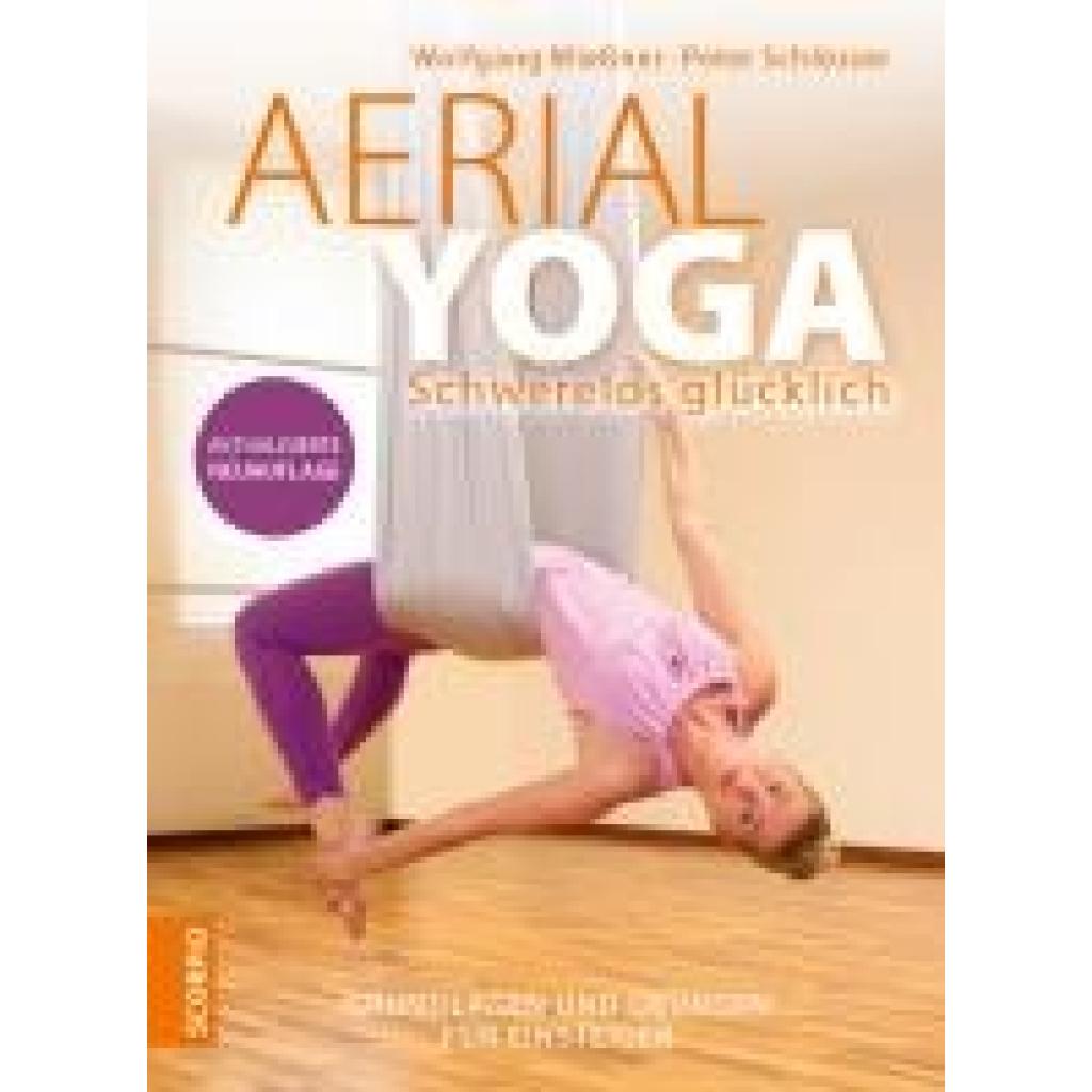 Mießner, Wolfgang: Aerial Yoga