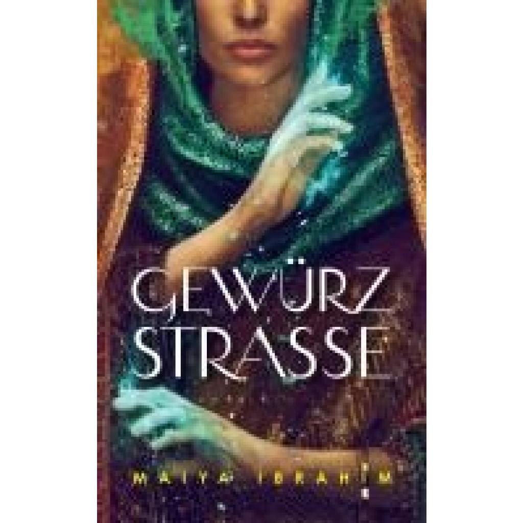 9783833244810 - Gewürzstraße - Maiya Ibrahim Kartoniert (TB)