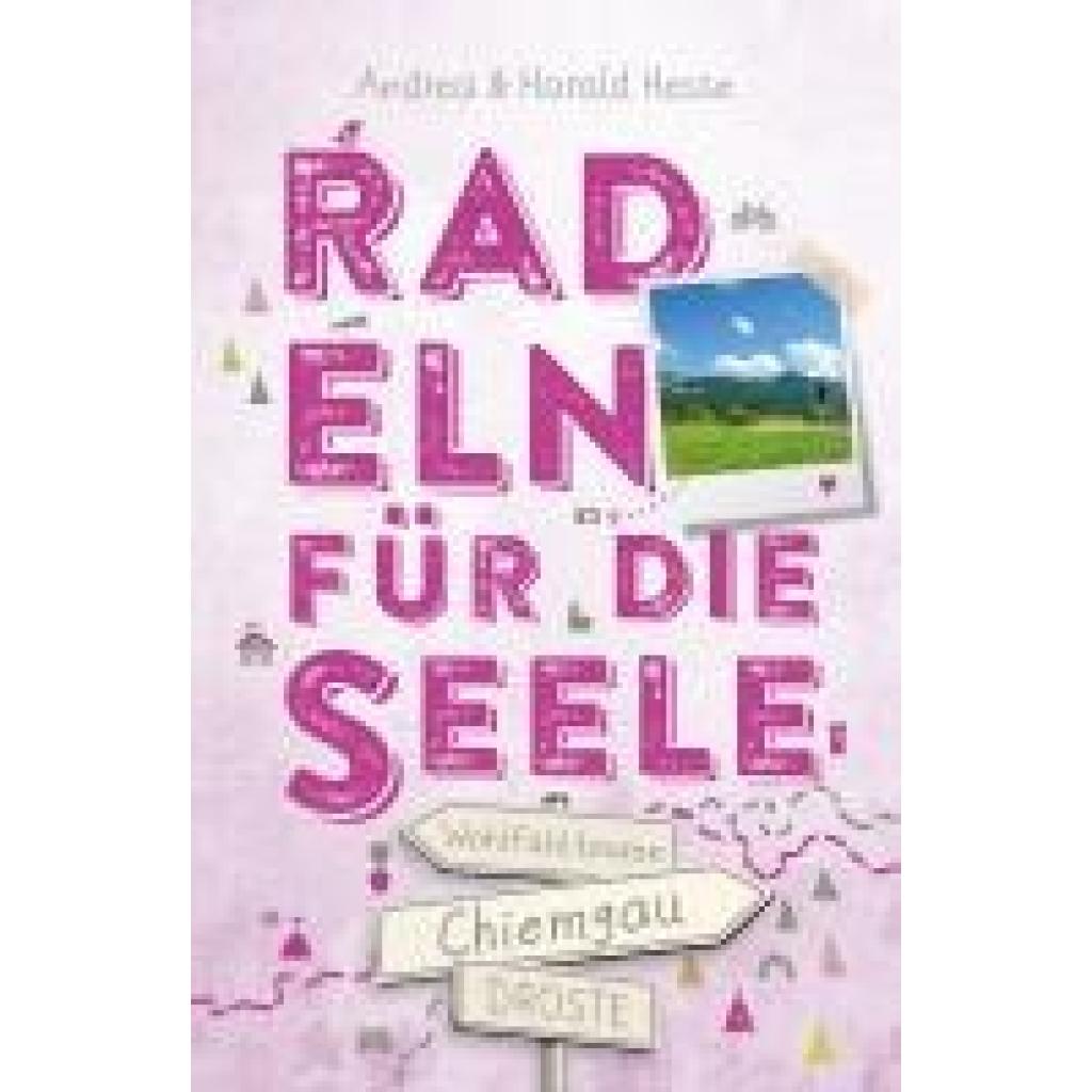 9783770024919 - Chiemgau Radeln für die Seele - Andrea Hesse Harald Hesse Kartoniert (TB)