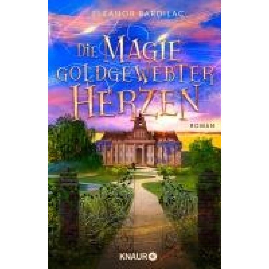 Bardilac, Eleanor: Die Magie goldgewebter Herzen