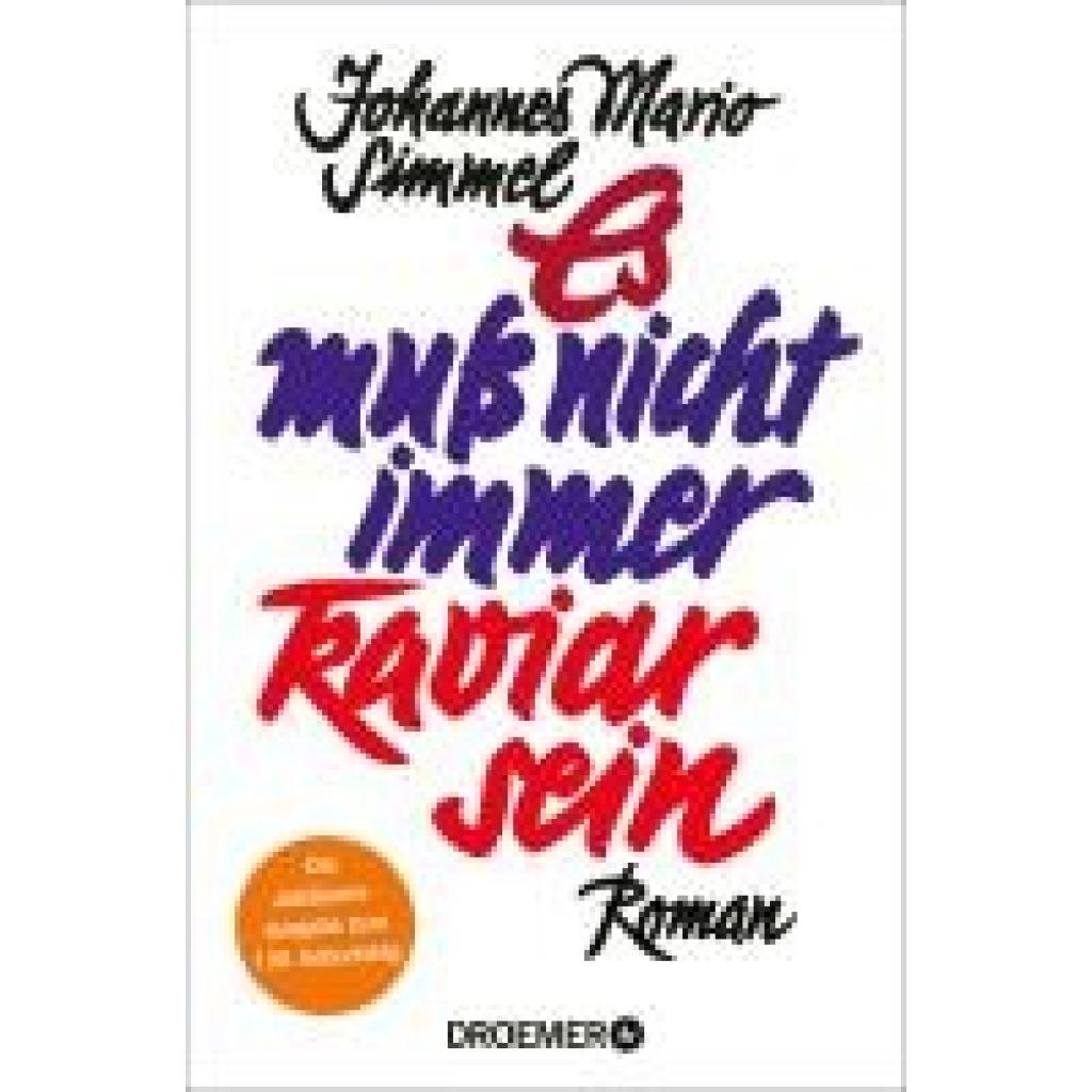 9783426449011 - Es muß nicht immer Kaviar sein - Johannes Mario Simmel Taschenbuch