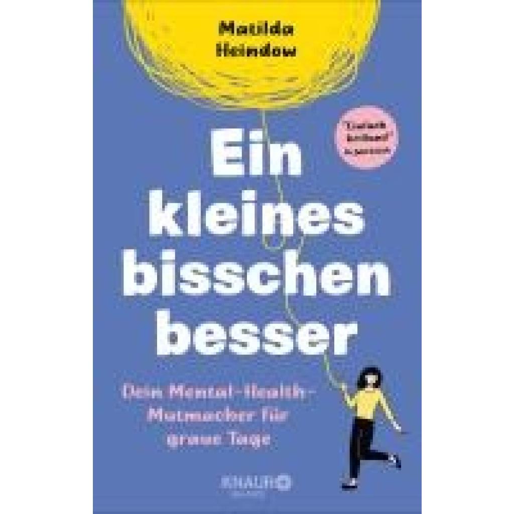 9783426446546 - Ein kleines bisschen besser - Matilda Heindow Kartoniert (TB)