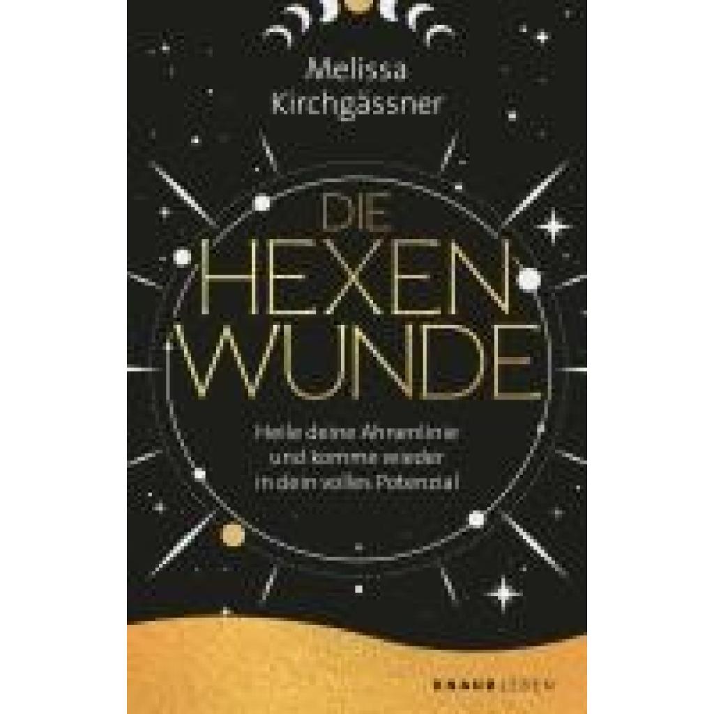 9783426446355 - Die Hexenwunde - Melissa Kirchgässner Taschenbuch