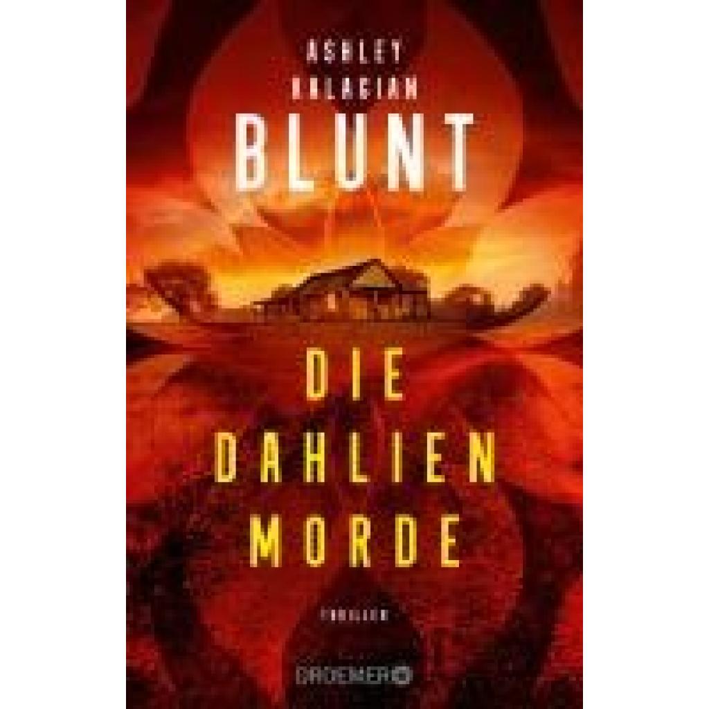 Kalagian Blunt, Ashley: Die Dahlien-Morde