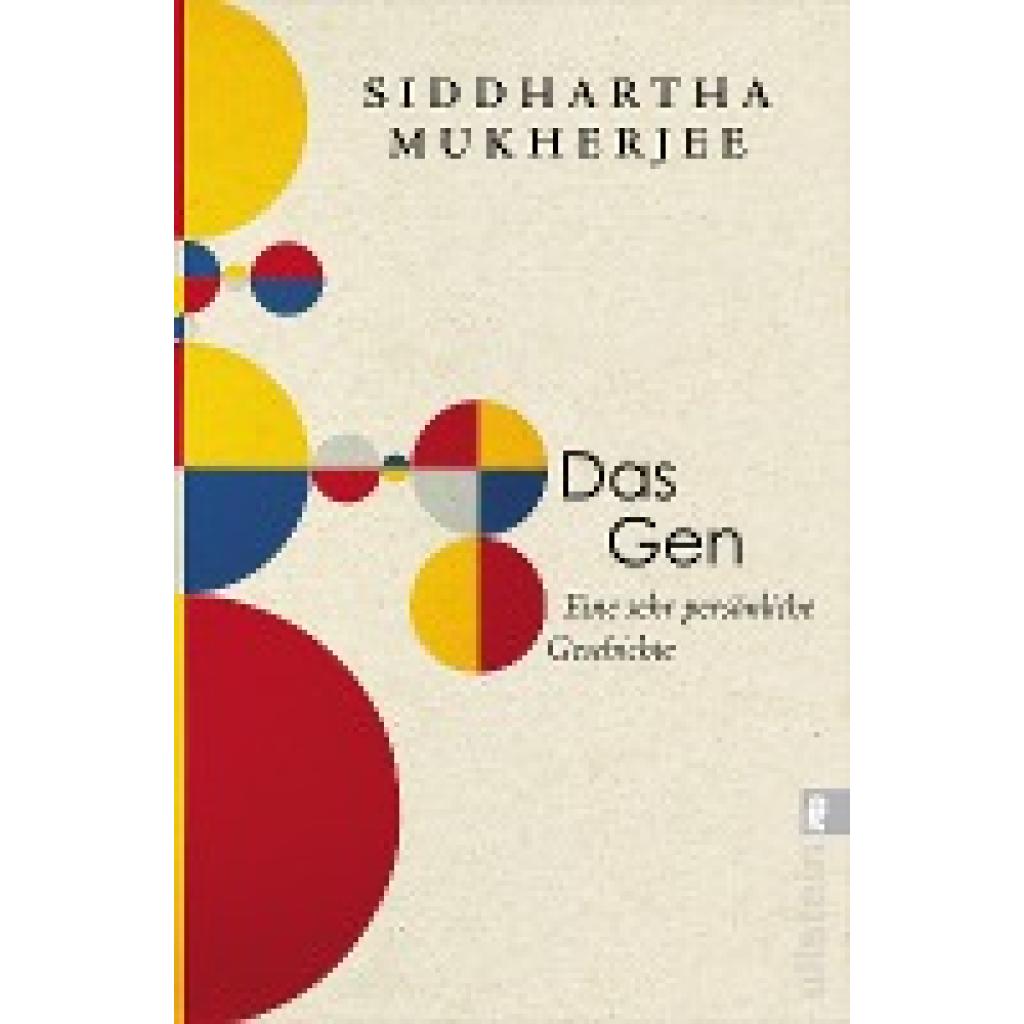 Mukherjee, Siddhartha: Das Gen