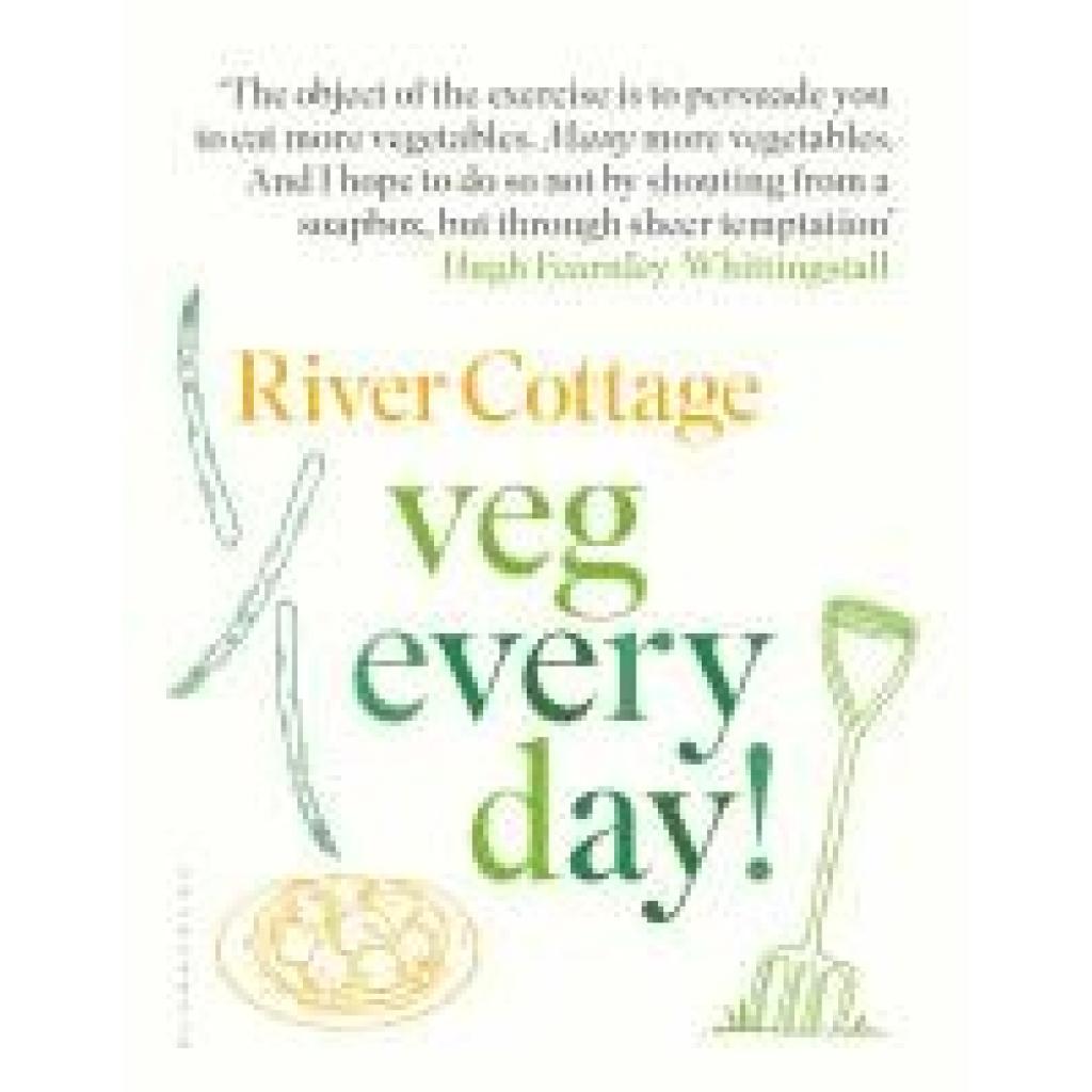 9781408888520 - River Cottage Veg Every Day! - Hugh Fearnley-Whittingstall Gebunden