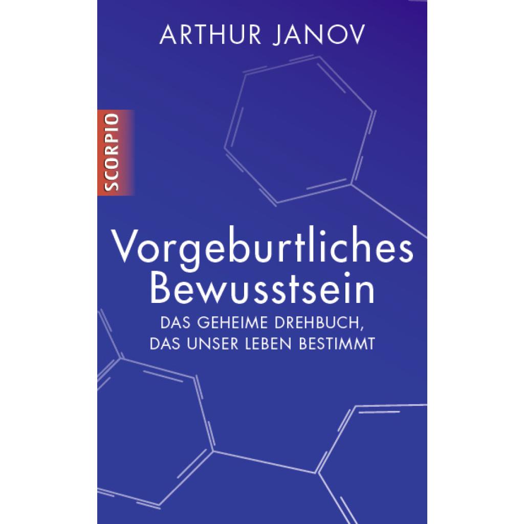 Janov, Arthur: Vorgeburtliches Bewusstsein