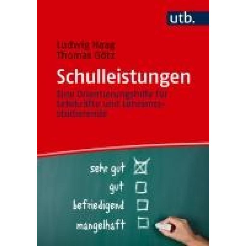 9783825262273 - Schulleistungen - Ludwig Haag Thomas Götz Taschenbuch