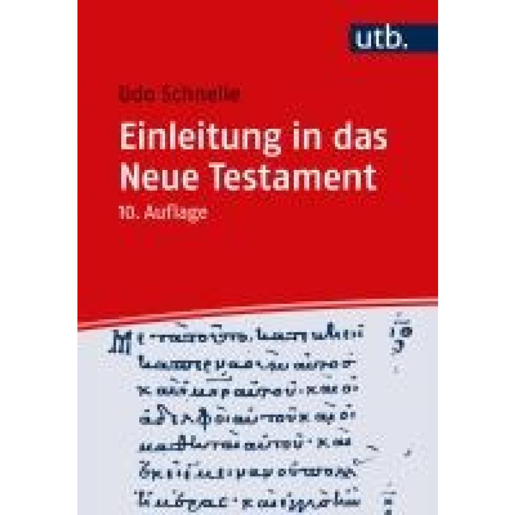 9783825261443 - Einleitung in das Neue Testament - Udo Schnelle Taschenbuch