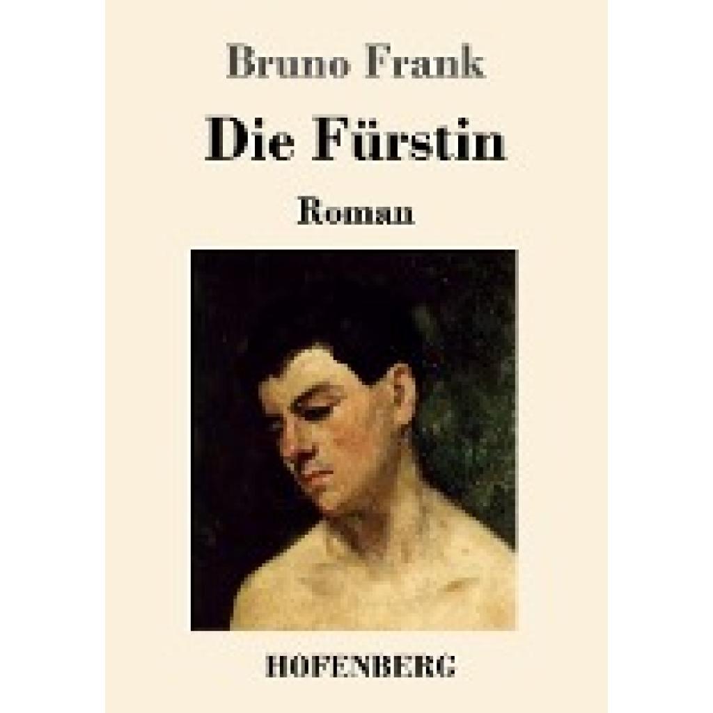Frank, Bruno: Die Fürstin