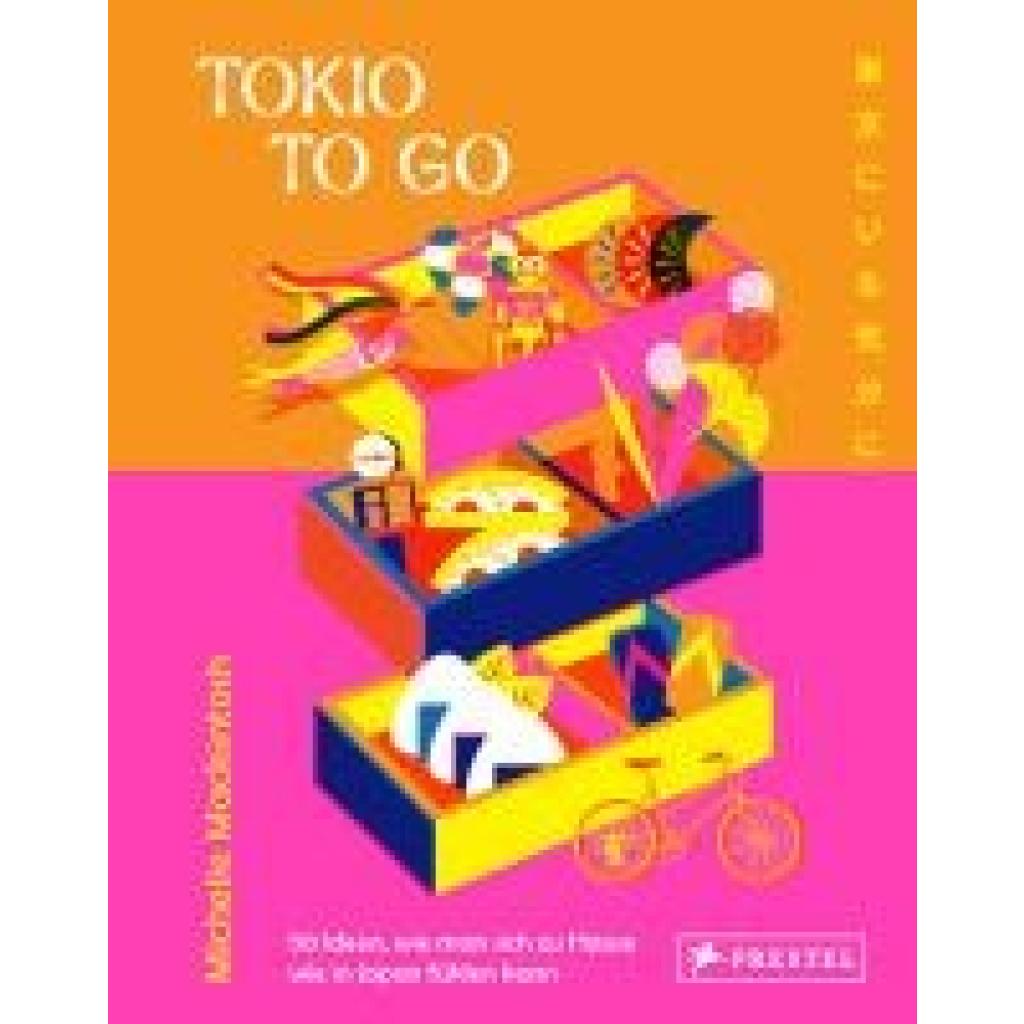 9783791380384 - Tokio to go - Michelle Mackintosh Gebunden