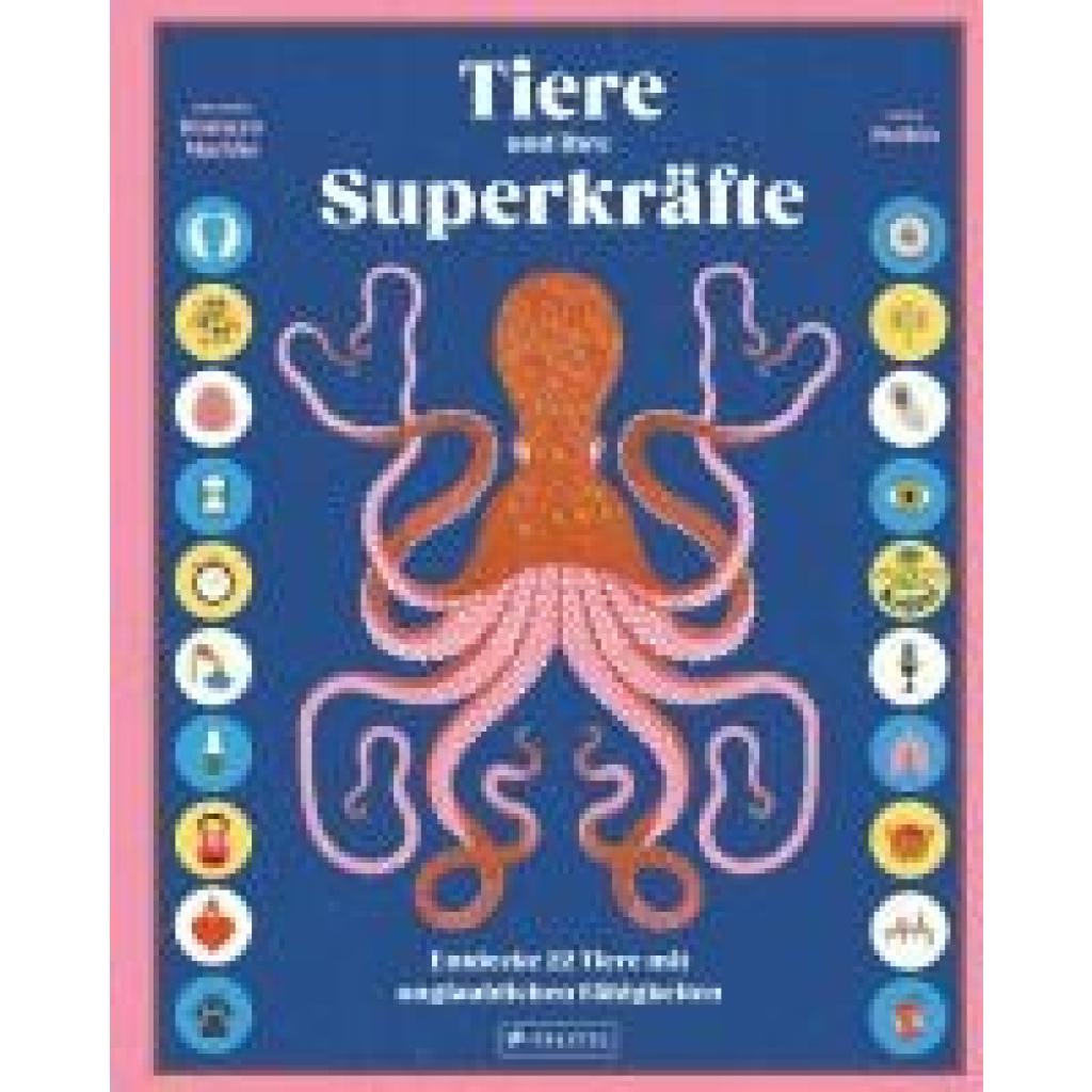 9783791375663 - Tiere und ihre Superkräfte - Soledad Romero Mariño Sonia Pulido Gebunden