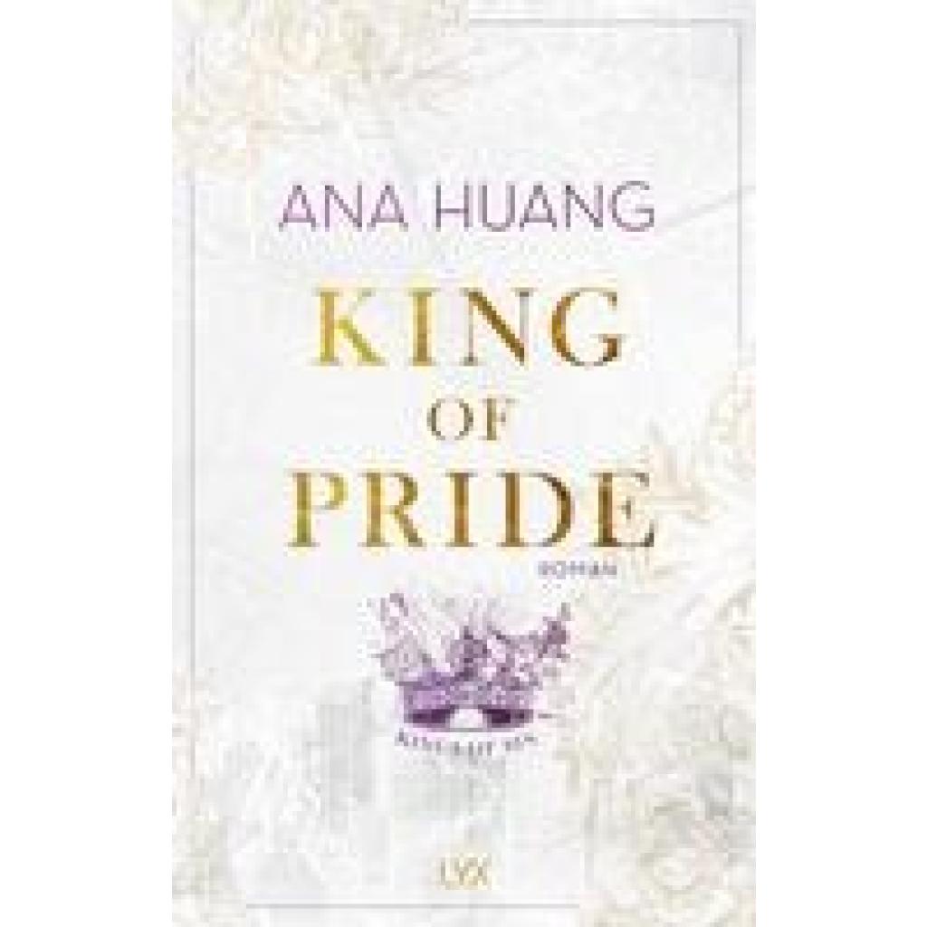 Huang, Ana: King of Pride