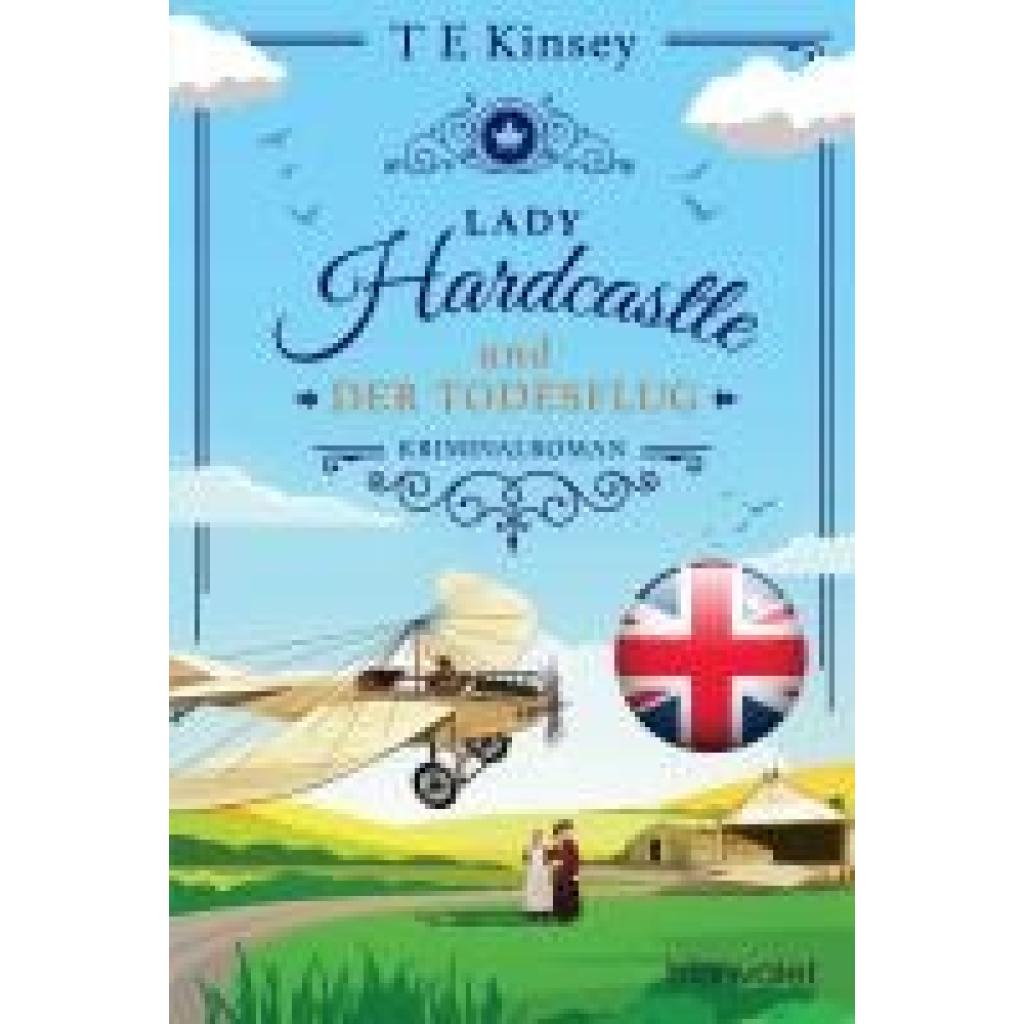 9783734113550 - Kinsey T E Lady Hardcastle und der Todesflug 9783734113550 - Kinsey T E Lady Hardcastle und der Todesflug