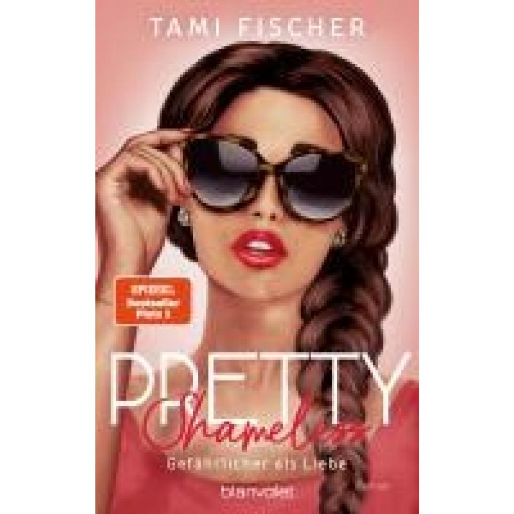 9783734112652 - Fischer Tami Pretty Shameless - Gefährlicher als Liebe