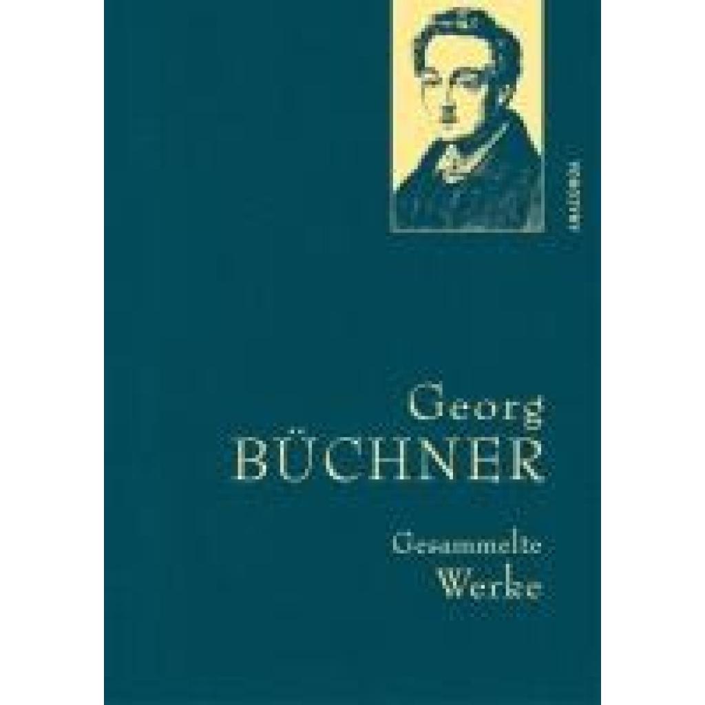 9783730613467 - Georg Büchner Gesammelte Werke - Georg BüCHNER Leinen