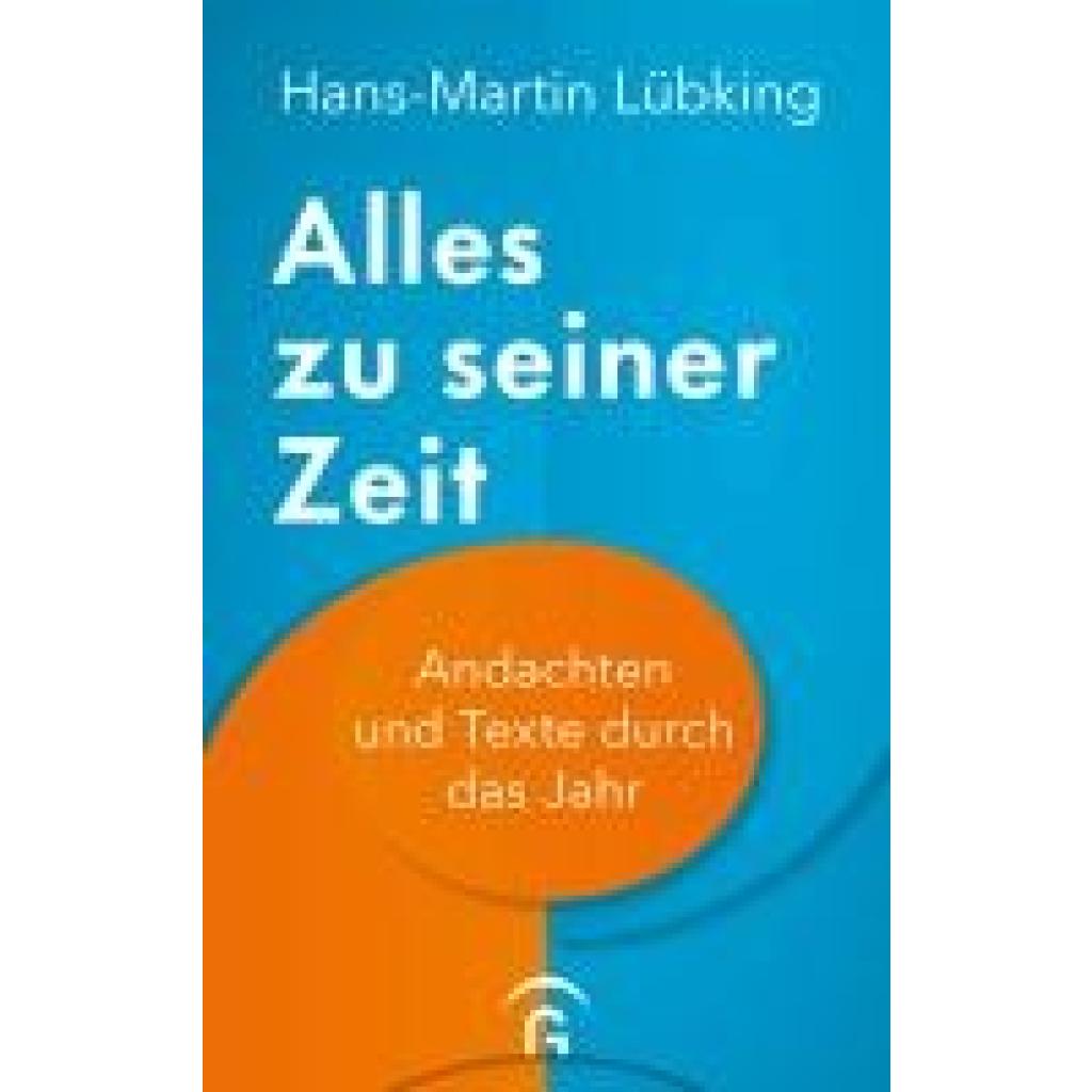 Lübking, Hans-Martin: Alles zu seiner Zeit