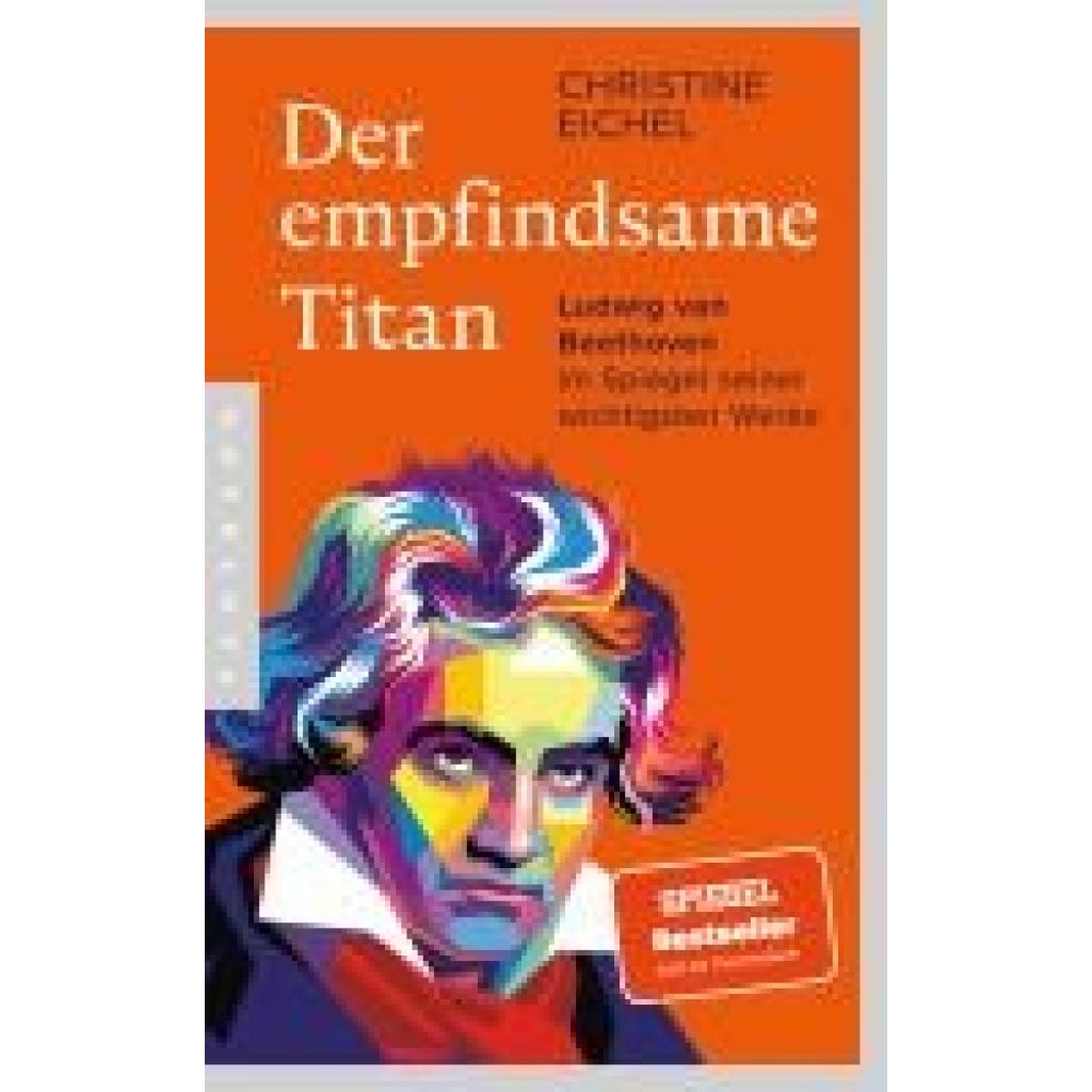9783570554975 - Der empfindsame Titan - Christine Eichel Kartoniert (TB)
