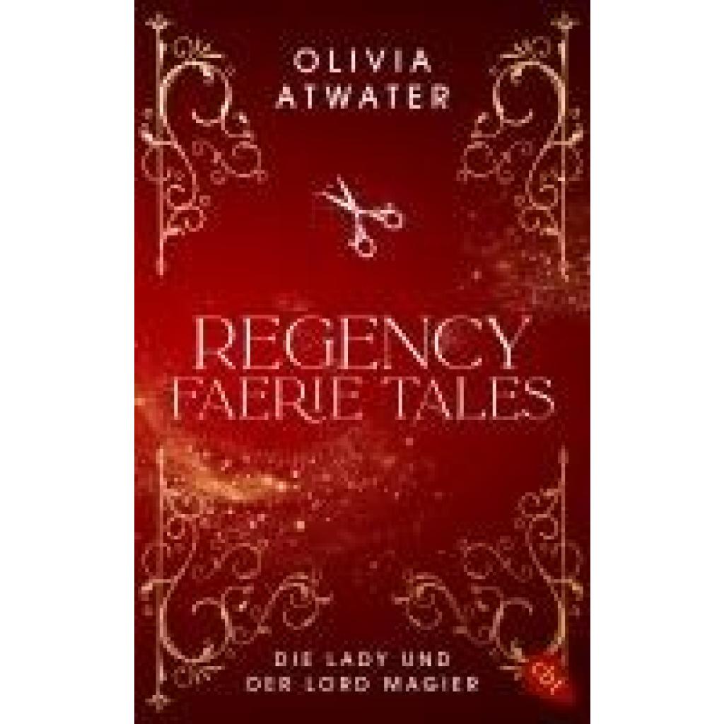 9783570316108 - Atwater Olivia Regency Faerie Tales - Die Lady und der Lord Magier