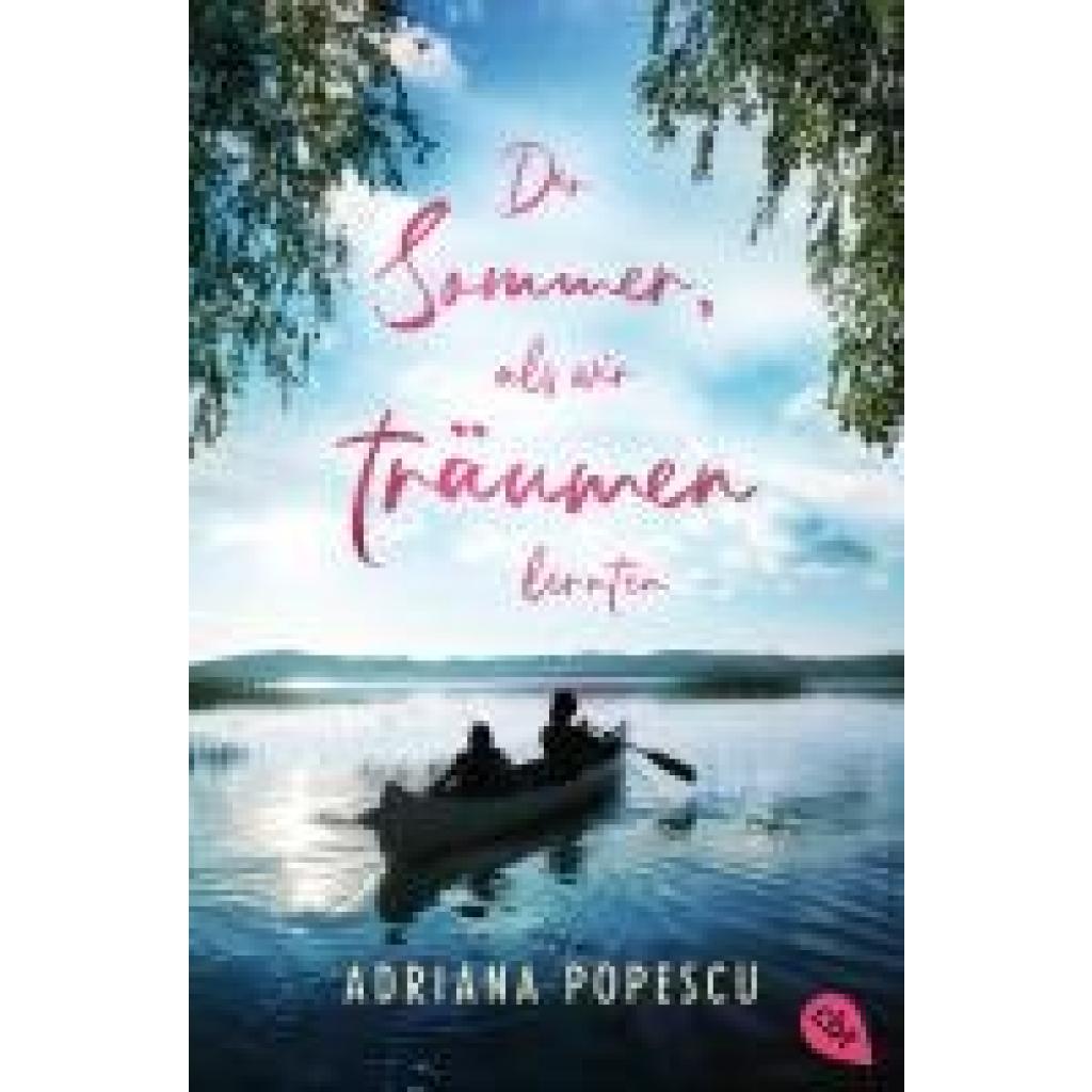 9783570315361 - Der Sommer als wir träumen lernten - Adriana Popescu Taschenbuch 9783570315361 - Der Sommer als wir träumen lernten - Adriana Popescu Taschenbuch
