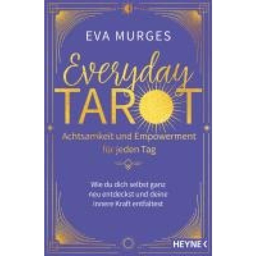 9783453704787 - Murges Eva Everyday Tarot - Achtsamkeit und Empowerment für jeden Tag