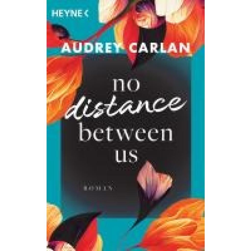 9783453426726 - Carlan Audrey No Distance Between Us